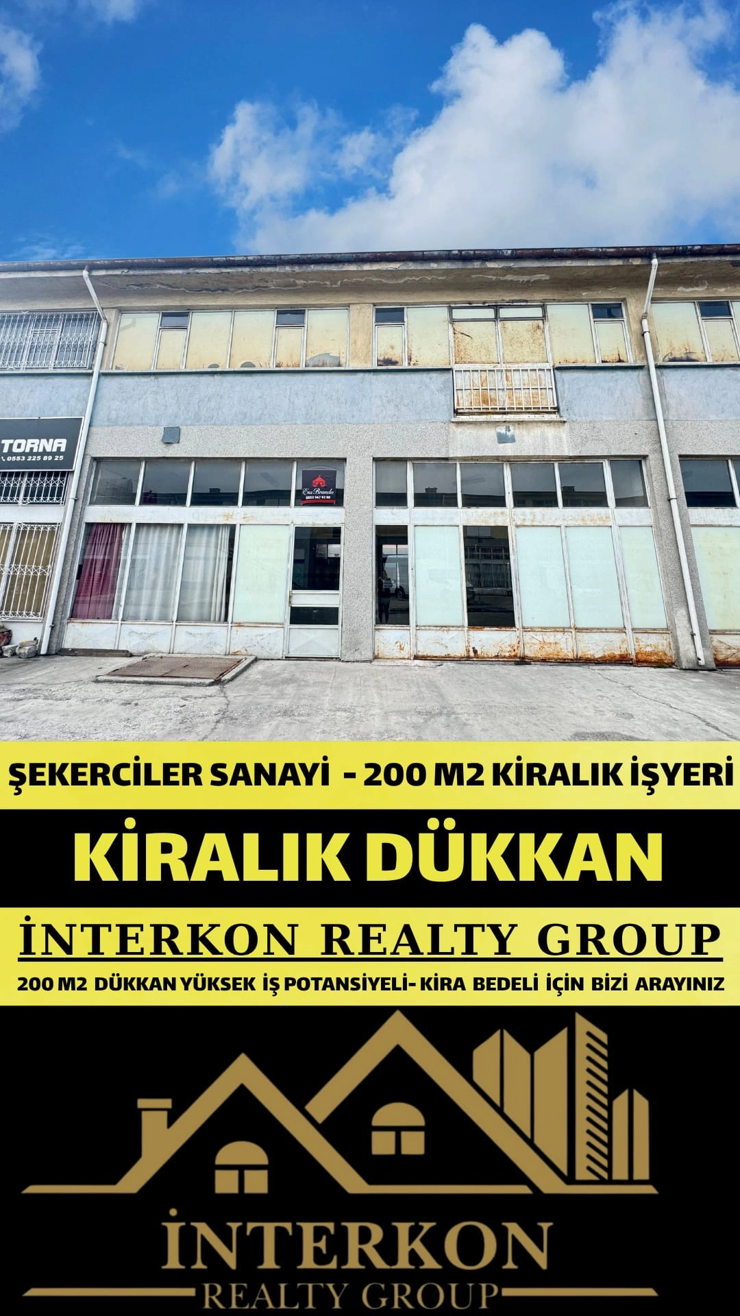 ŞEKERCİLER SANAYİ 200 M2 KİRALIK DÜKKAN / DEPO / MAĞAZA!