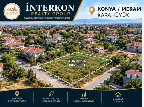 Konya Meram Karahüyük’te Satılık 476,95 M² İmarlı Arsa!